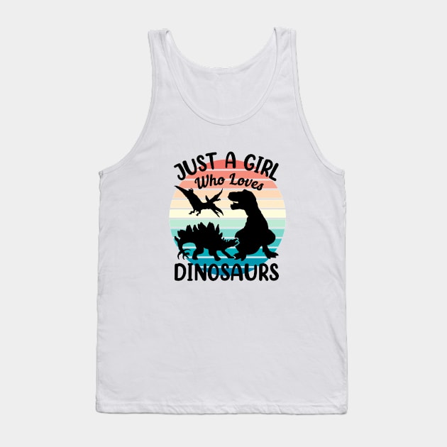 Just a girl who loves Dinosaurs 8 b Tank Top by Disentangled